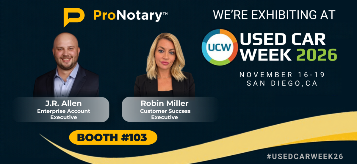 ProNotary exhibiting at Used Car Week 2026, November 16–19 in San Diego